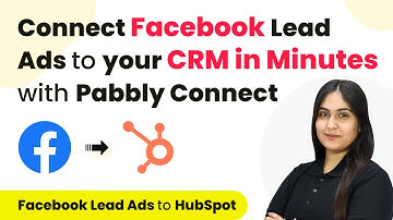 How to Connect Facebook Lead Ads to your CRM in Minutes with Pabbly Connect