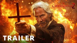 ‌Constantine 2 (2025) - First Trailer | Keanu Reeves