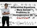 Differential Equations - More solved problems in homogeneous DE