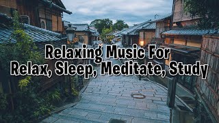 Soothing Relaxing Music For Relax, Sleep, Meditate, Study | Mood Music