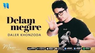 Daler Khonzoda   Delam Megire Music Version