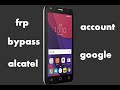 account google Alcatel 8050D frp bypass new