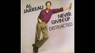 Al Jarreau - Never Givin' Up