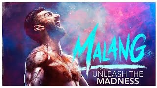 MALANG ( UNLEASH THE MADNESS) FULL MOVIE // NEW BOLLYWOOD FULL ACTION MOVIE