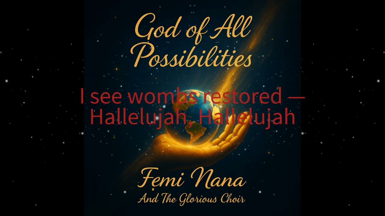 God of All Possibilities (Official Lyrical Video)