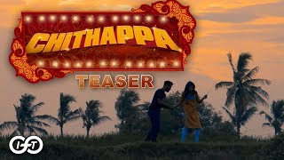 'Chithappa' Official Music Video Teaser | IFT-Prod | Boston - Achu |