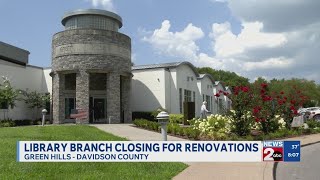Green Hills library branch closing for renovations