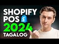 Shopify POS Review 2024: Dapat Mo Bang Kunin Para sa Business Mo?