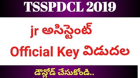 TSSPDCL 2019 || JR ASSISTANT OFFICIAL KEY OUT...