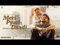 Meri Pyari Daadi Official Video Kamal Nafria Music Nasha Nirmal Rishi Punjabi Song 2025