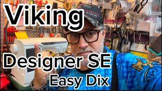 Viking Designer ES Easy Fix !