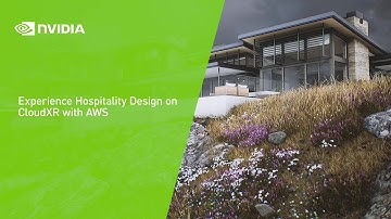 Experience Hospitality Design on CloudXR with AWS