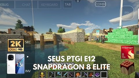 SEUS PTGI E12 + Zink Renderer on PojavLauncher | Snapdragon 8 Elite | iQOO 13 Gameplay & Performance