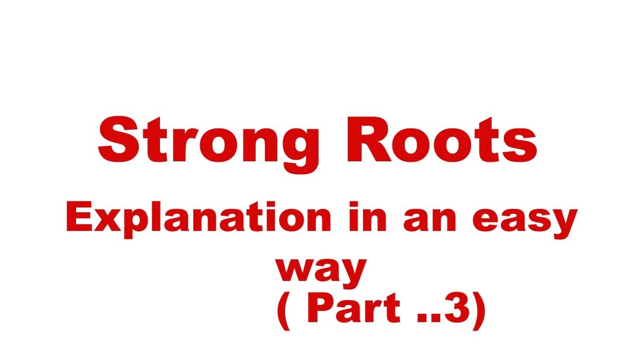 PART. ( 3 ) STRONG ROOTS BY DR. APJ ABDUL KALAM.