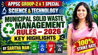🔥 Municipal Solid Waste Management Rules 2026 | Important Highlights Group 2&1 Science & Technology