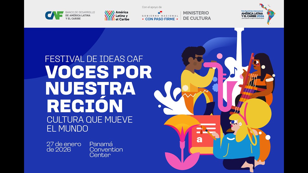 🔵 Sala azul - Festival CAF “Voces por nuestra región: Cultura que mueve el mundo” (Español)