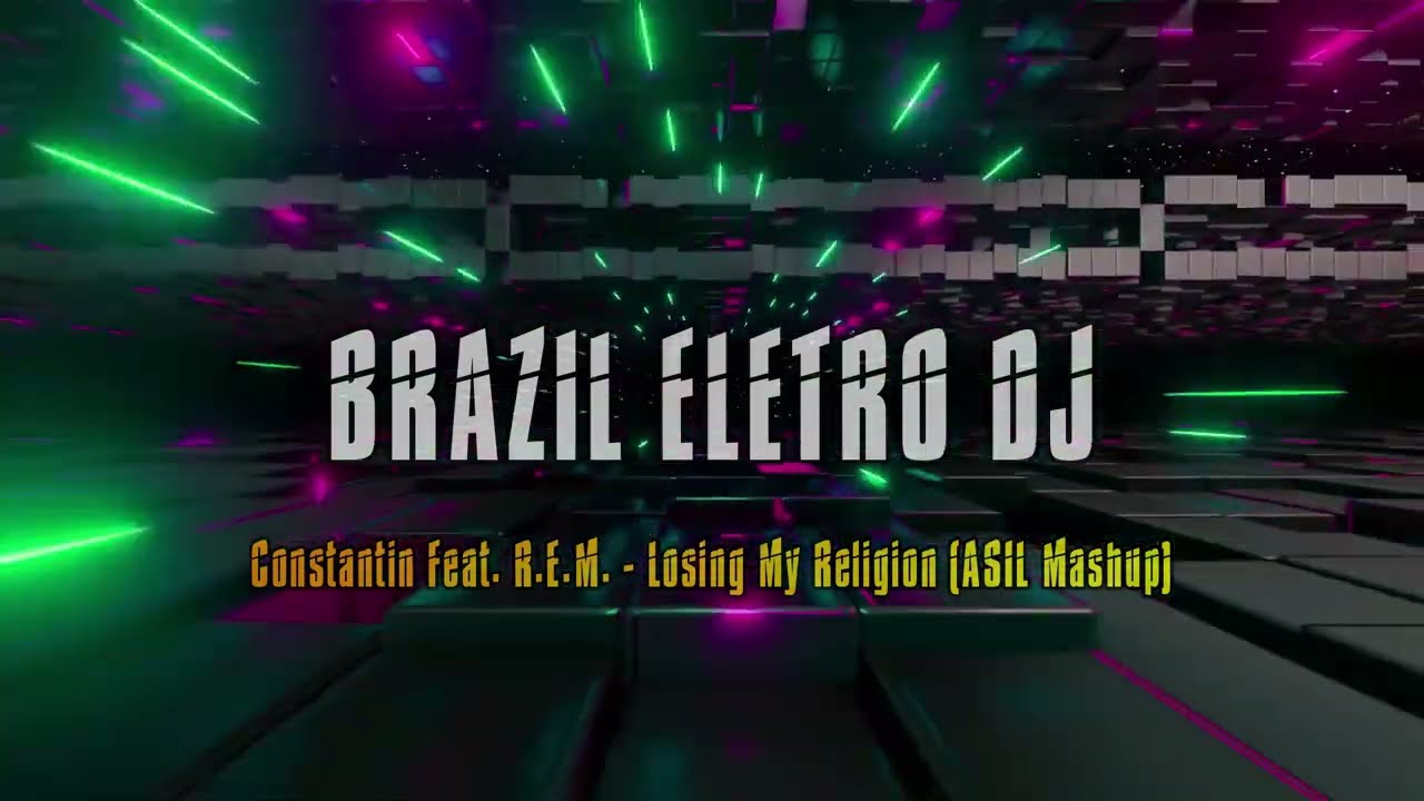 Constantin Feat. R.E.M. - Losing My Religion (ASIL Mashup)