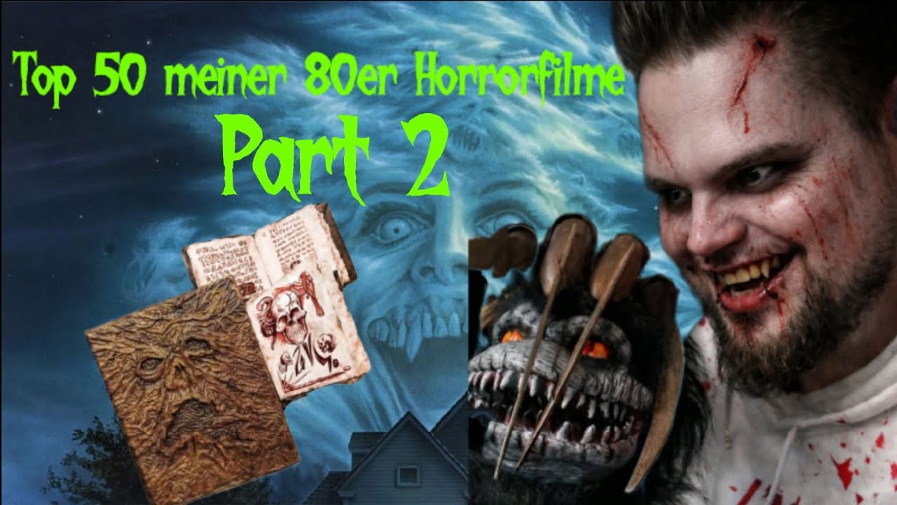 Top 50 meiner 80er Horrorfilme Part 2