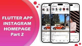 Instagram Clone Home New feed (part 2) - Flutter - Speed Code