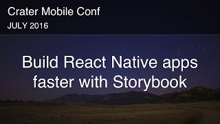 Build React Native apps faster with Storybook