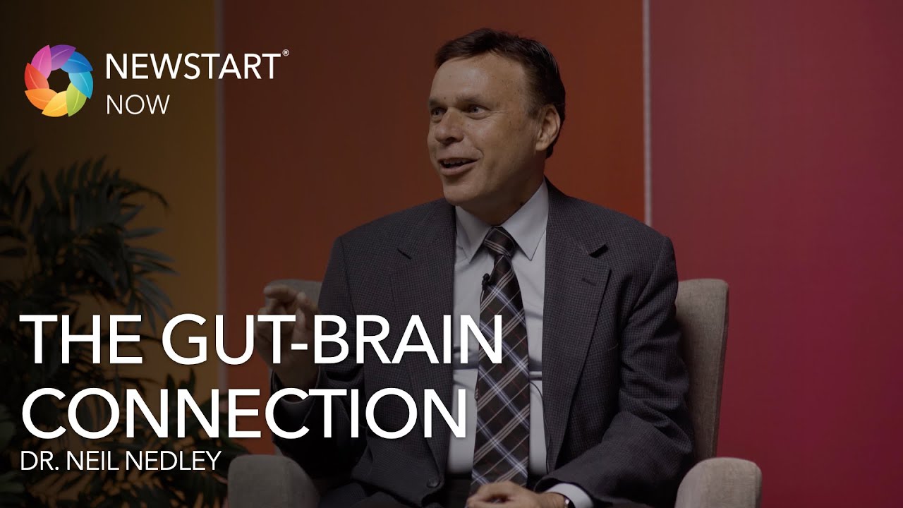 The Gut Brain Connection | Dr Neil Nedley | Nutrition | NEWSTART - YouTube