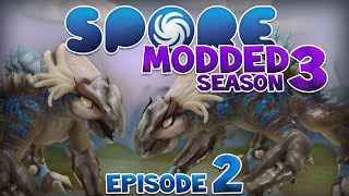 SPORE: Modded - DINOSAURS!! | Ep2 Season3 - Spore Creature Stage