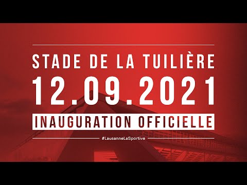 Stade de la Tuilière – Inauguration officielle