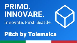 PRIMO. INNOVARE. Pitch presentation by Tolemaica