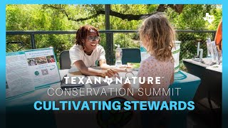 2024 Conservation Summit: Cultivating Stewards