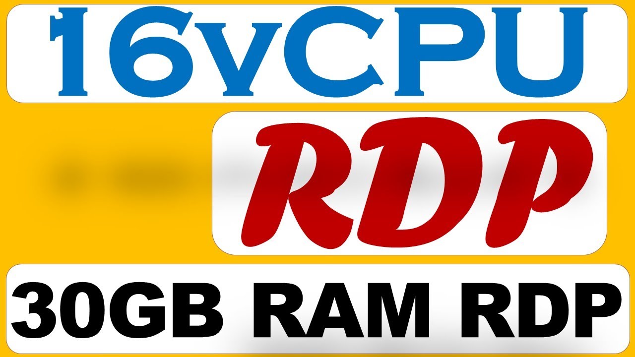 16vCPU 30GB Ram Fast RDP Server 2023 - YouTube
