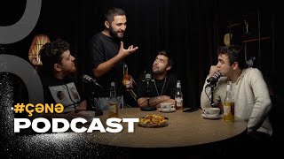 ÇƏNƏ PODCAST: Niko, Vaxo, Samir ve hərdən bir EPİ