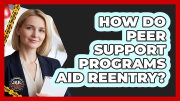How Do Peer Support Programs Aid Reentry?
