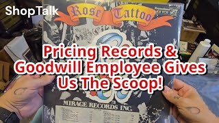 Pricing Punk Records & A Goodwill Employee Tells All!