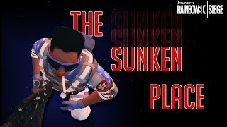 The Sunken Place - Rainbow Six Siege