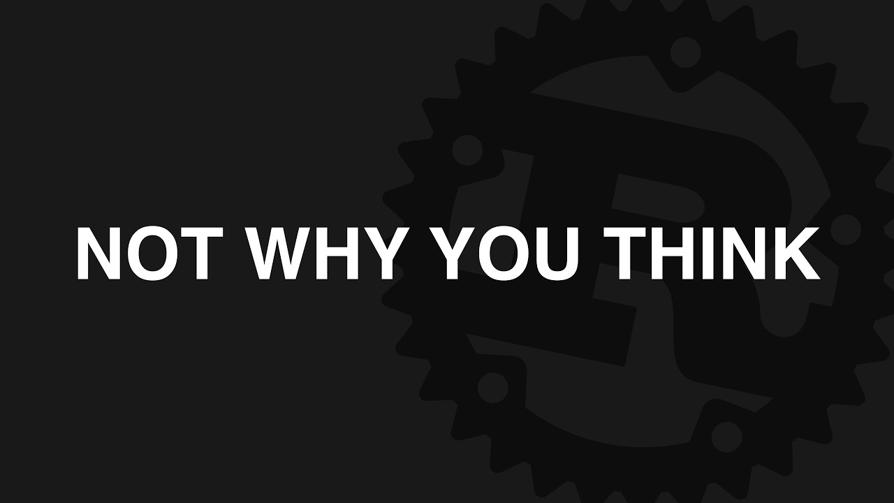 The Reasons To Try Rust Are...