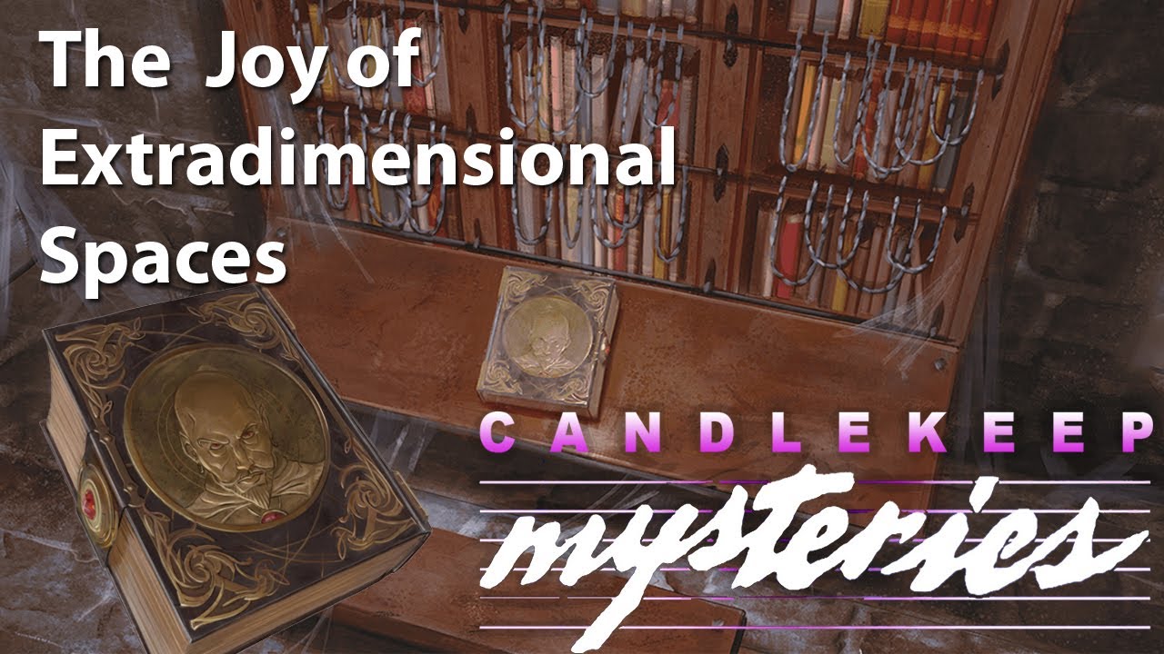D&D Review | The Joy of Extradimensional Spaces | Candlekeep Mysteries ...