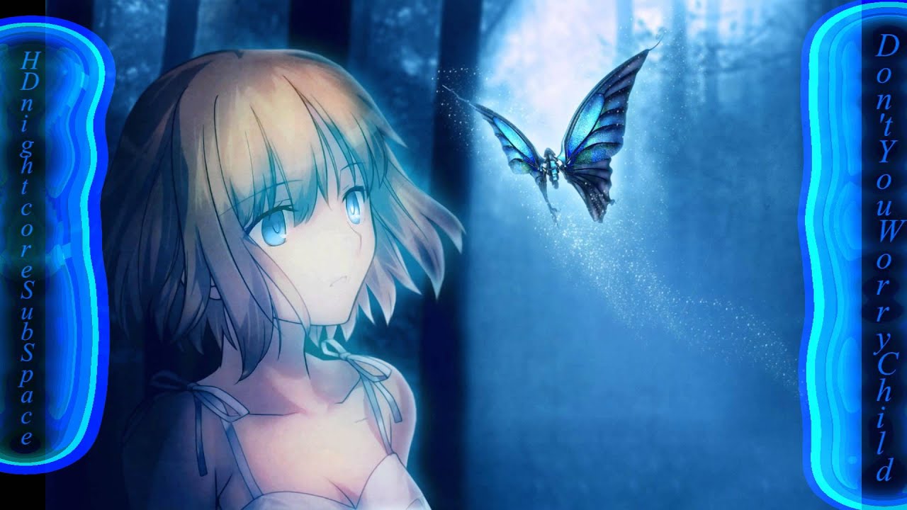 Nightcore - Don't You Worry Child