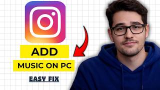 How To Add Music To Instagram Notes on PC 2026 (Quick Tutorial) Update