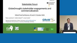 Tobias Landmann - GlobeDrought stakeholder engagements- GRoW Final Conference 2020