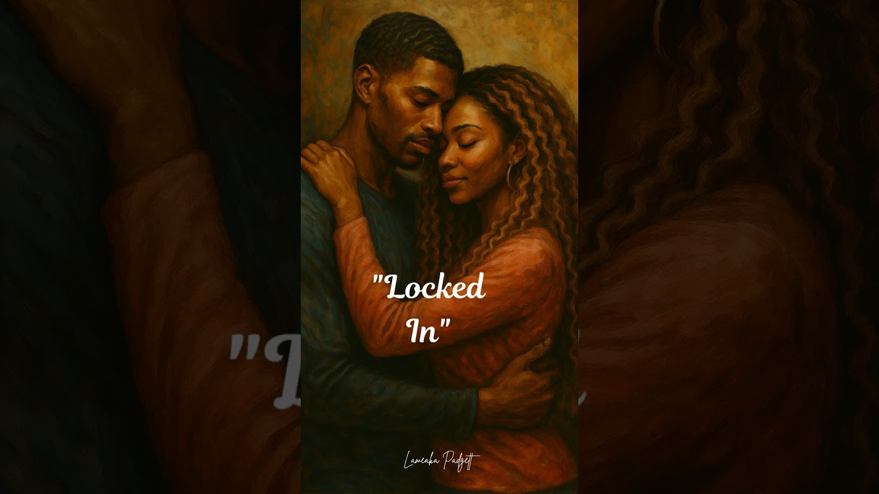 “Locked In (Sanctuary Love)” 