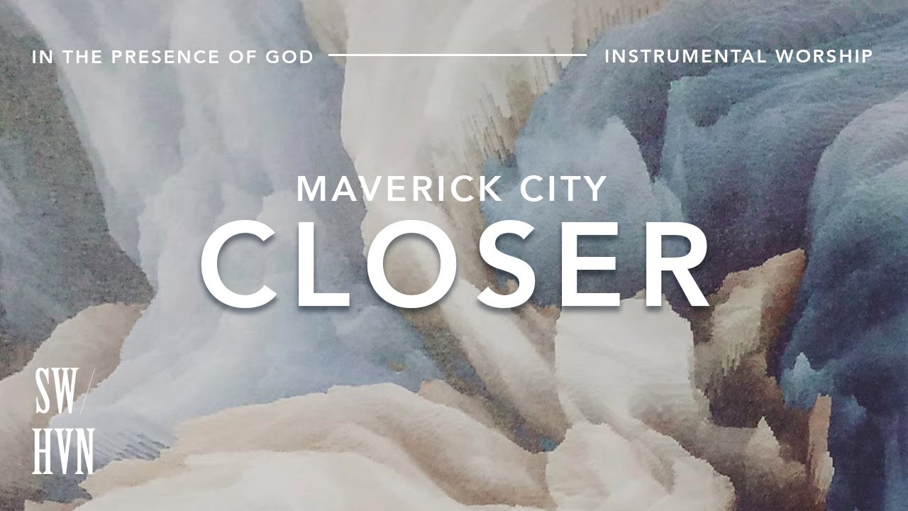 Closer (Maverick City) Christian Instrumental Worship Music l Brandon Lake Prayer Meditation Music Closer (Maverick City) Christian Instrumental Worship Music l Brandon Lake Prayer Meditation Music