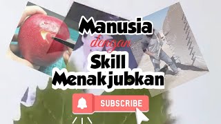 Skill menakjubkan [Best Skill]