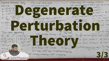 L5.3 Degenerate perturbation theory