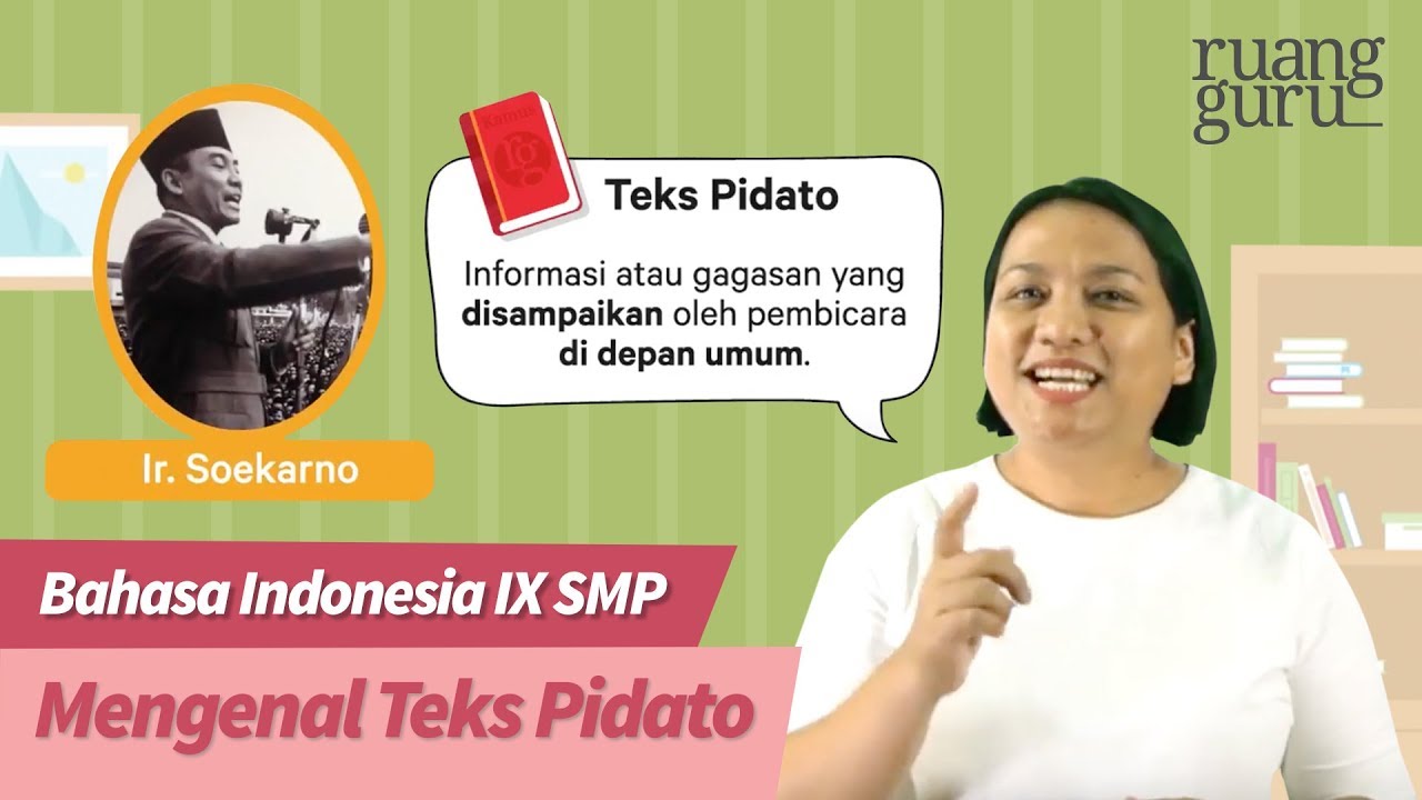 Ruangbelajar Bahasa Indonesia Ix Smp Mengenal Teks Pidato Youtube