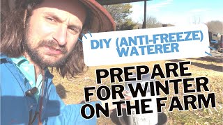 How to make a animal waterer and set it up so it won’t freeze