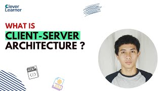 what is client server architecture web dev tutorial