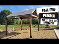 Diy toja grid 12x12 pergola build  its definitely worth it