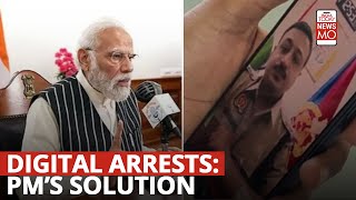 PM Modi on Digital Arrest Scams: Indians Lose Rs 120 Crore to Fraudsters