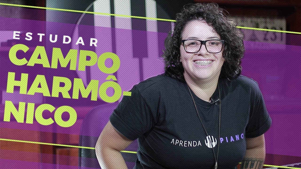 Como Estudar Campo Harmônico