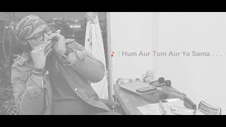 Hum Aur Tum Aur Ye Sama dil Deke Dekho  1959  By Rajesh Soni  Harmonica